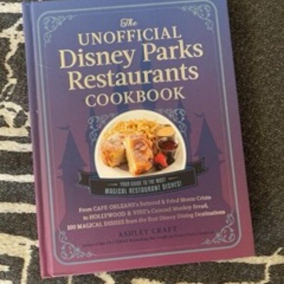 ($12) The Unofficial Disney Parks Restaurants Cookbook - Picture 2 of 3